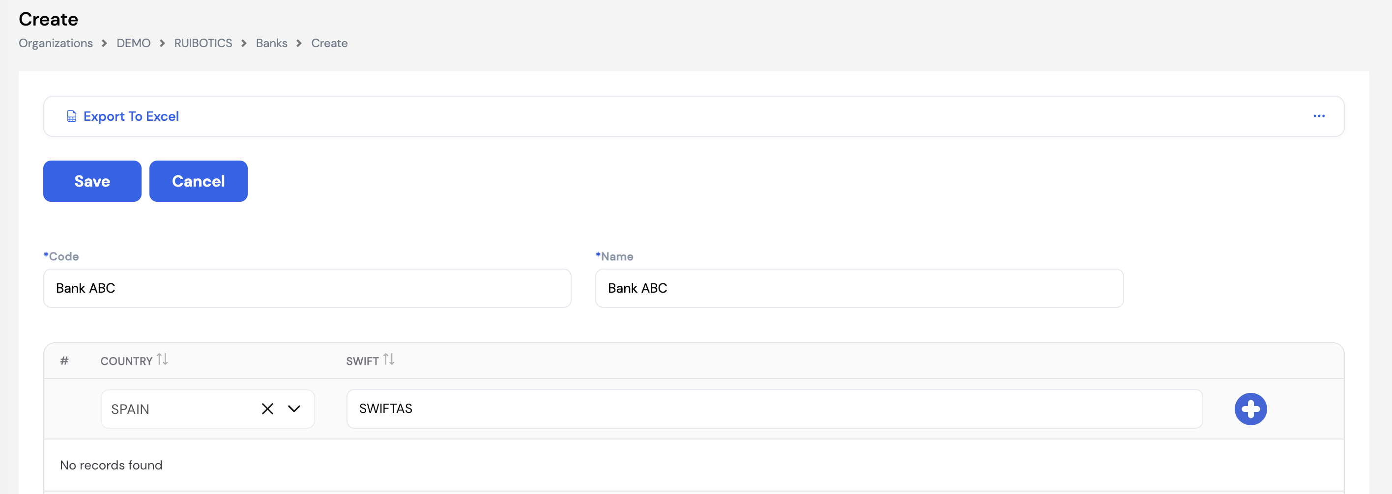 Create Bank form showing Code (Bank ABC), Name (Bank ABC) and a country/SWIFT grid with Spain and SWIFTAS entered