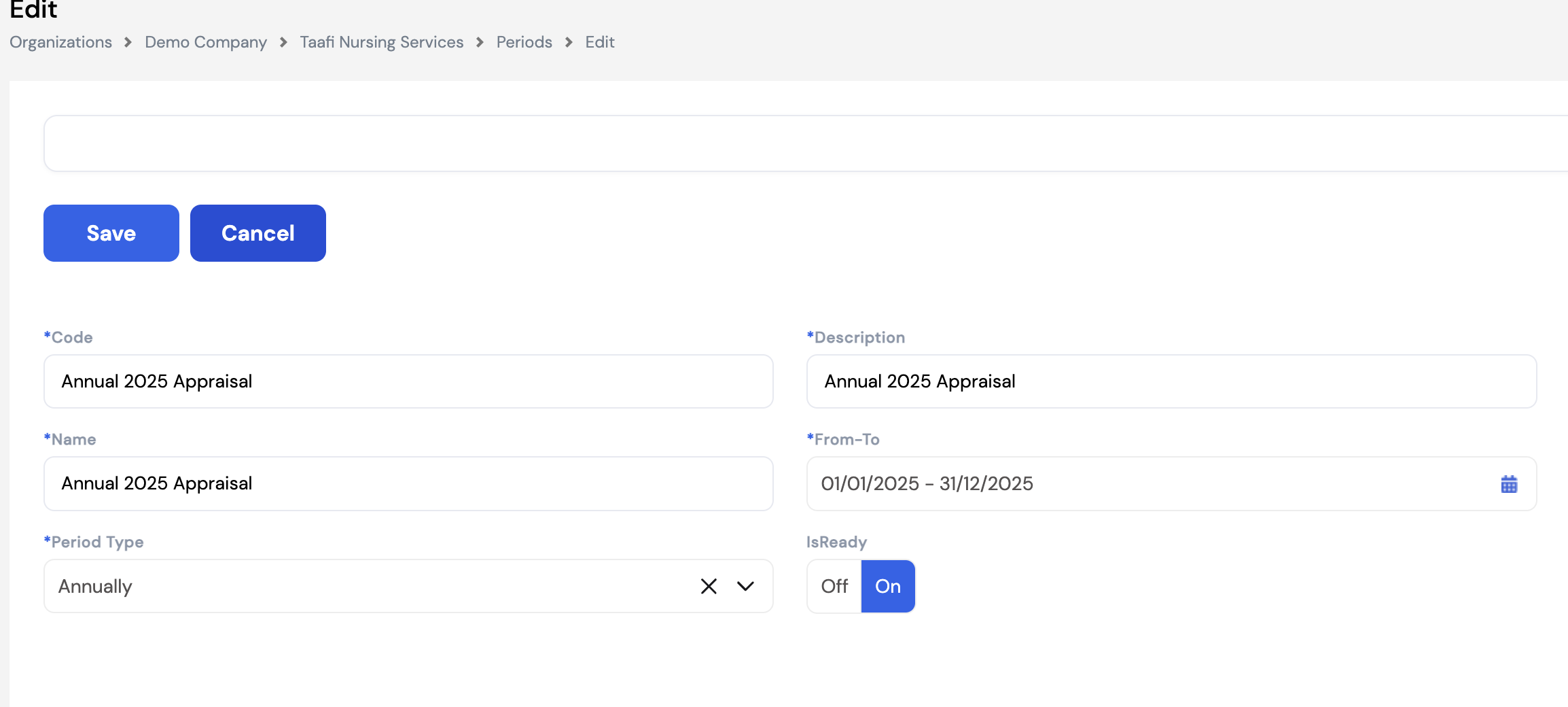 Appraisal Period edit form showing Code, Description, Name, From-To date range (01/01/2025 – 31/12/2025), Period Type (Annually), and IsReady toggle set to On