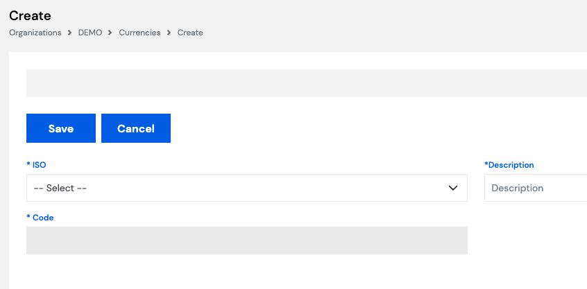 Create currency form with ISO dropdown, Description field and Code field