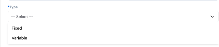 Type dropdown showing Fixed and Variable options