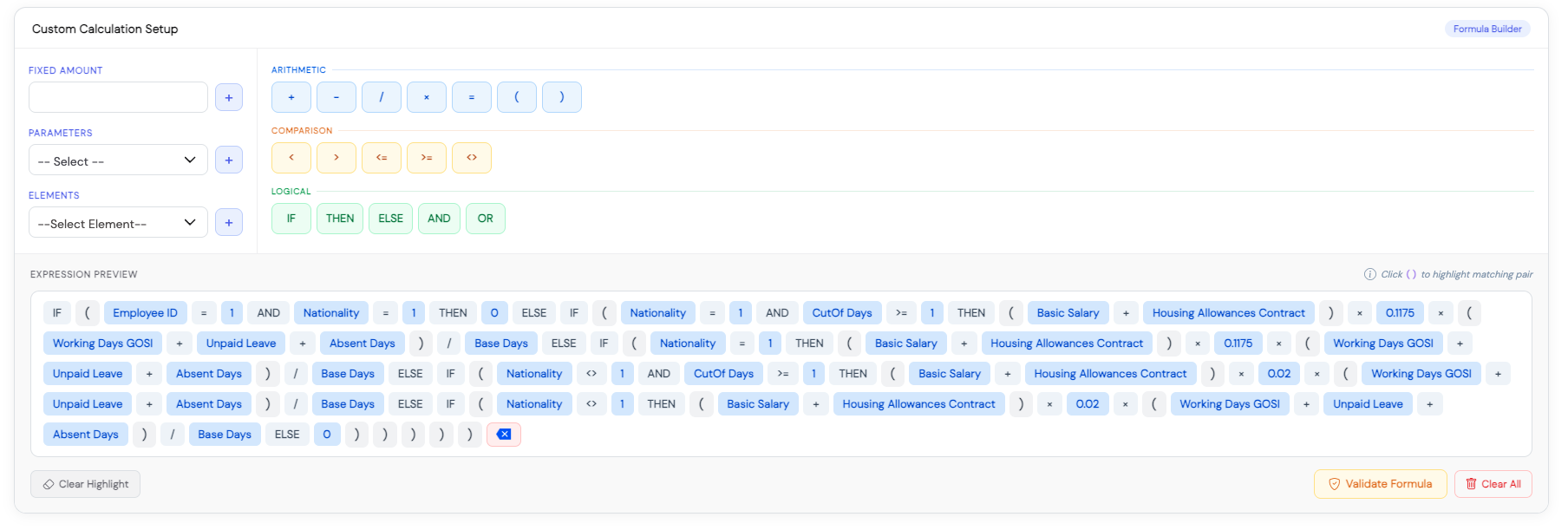 Custom Calculation Setup screen showing Fixed Amount input, Parameters dropdown, Elements dropdown, Arithmetic operators (+ - / x = brackets), Comparison operators (less than, greater than, etc.), Logical operators (IF THEN ELSE AND OR), and an Expression Preview area showing a complex formula using IF, Nationality, CutOf Days, Basic Salary, Housing Allowances Contract, Working Days GOSI, Unpaid Leave, Absent Days and Base Days