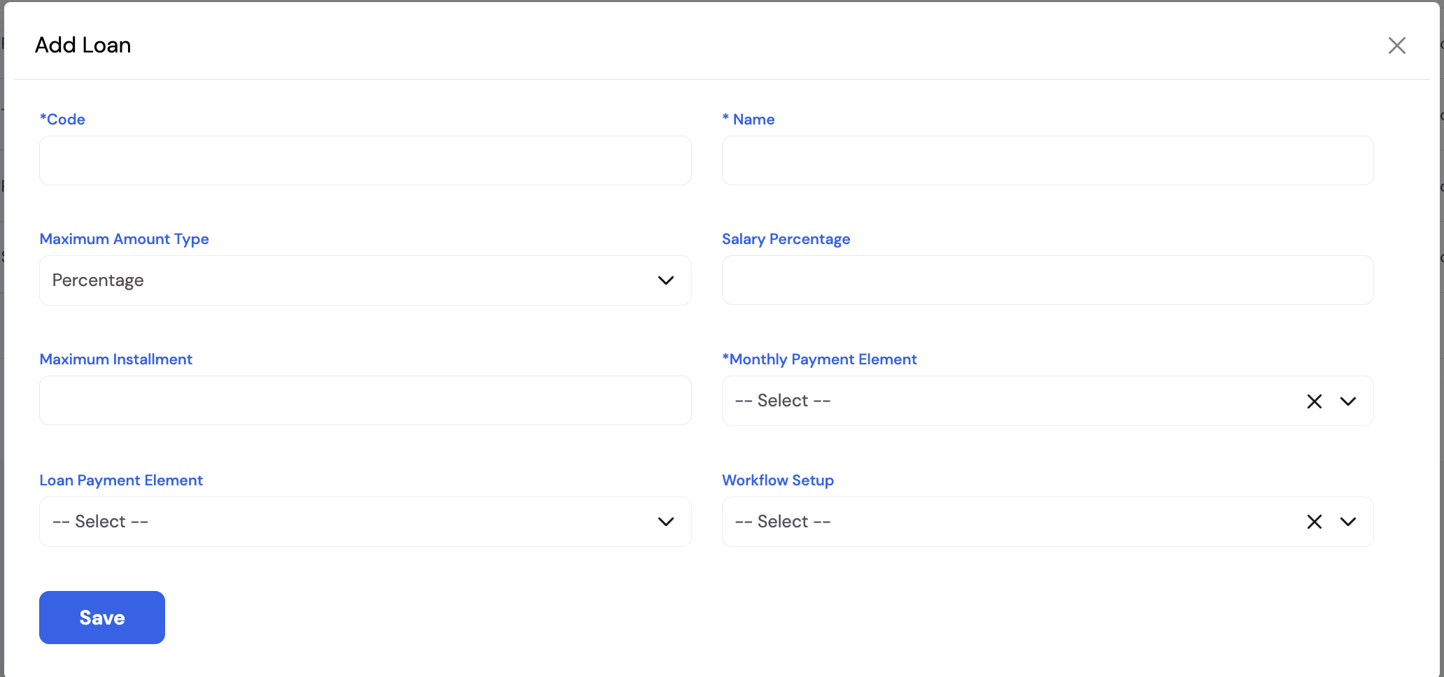Add Loan dialog showing Code, Name, Maximum Amount Type (Percentage), Salary Percentage, Maximum Installment, Monthly Payment Element, Loan Payment Element and Workflow Setup fields