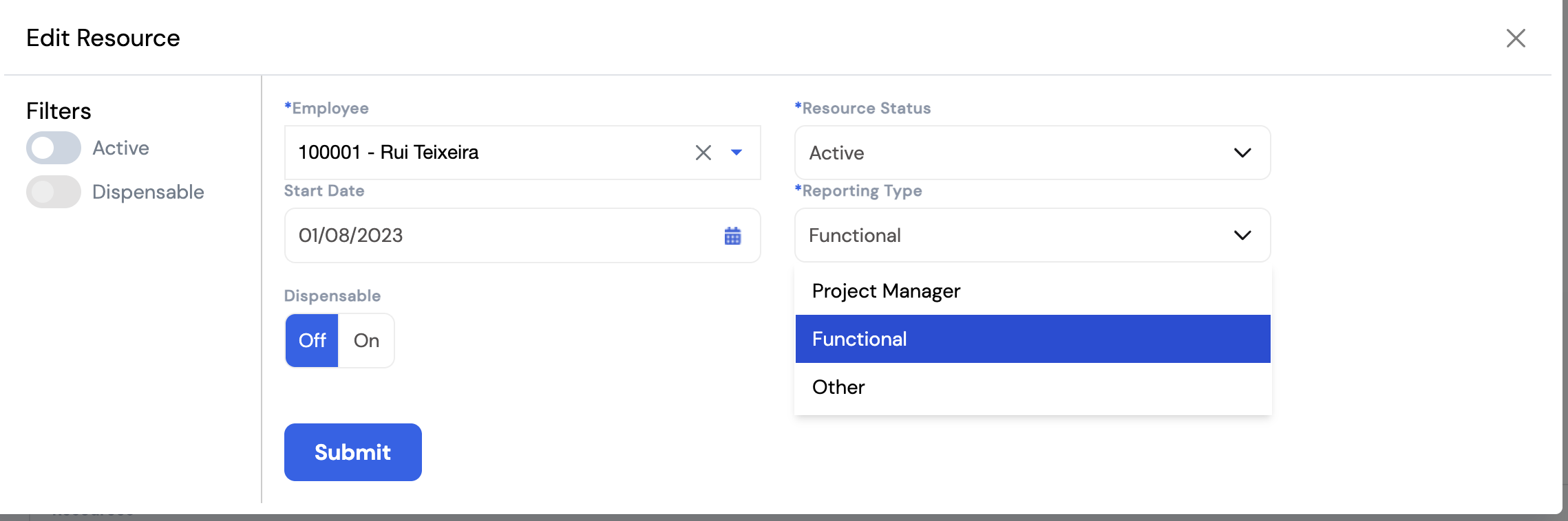 Edit Resource dialog showing Employee (Rui Teixeira), Resource Status (Active), Start Date (01/08/2023), Reporting Type dropdown (showing Project Manager, Functional, Other options), Dispensable toggle and Filters (Active, Dispensable)
