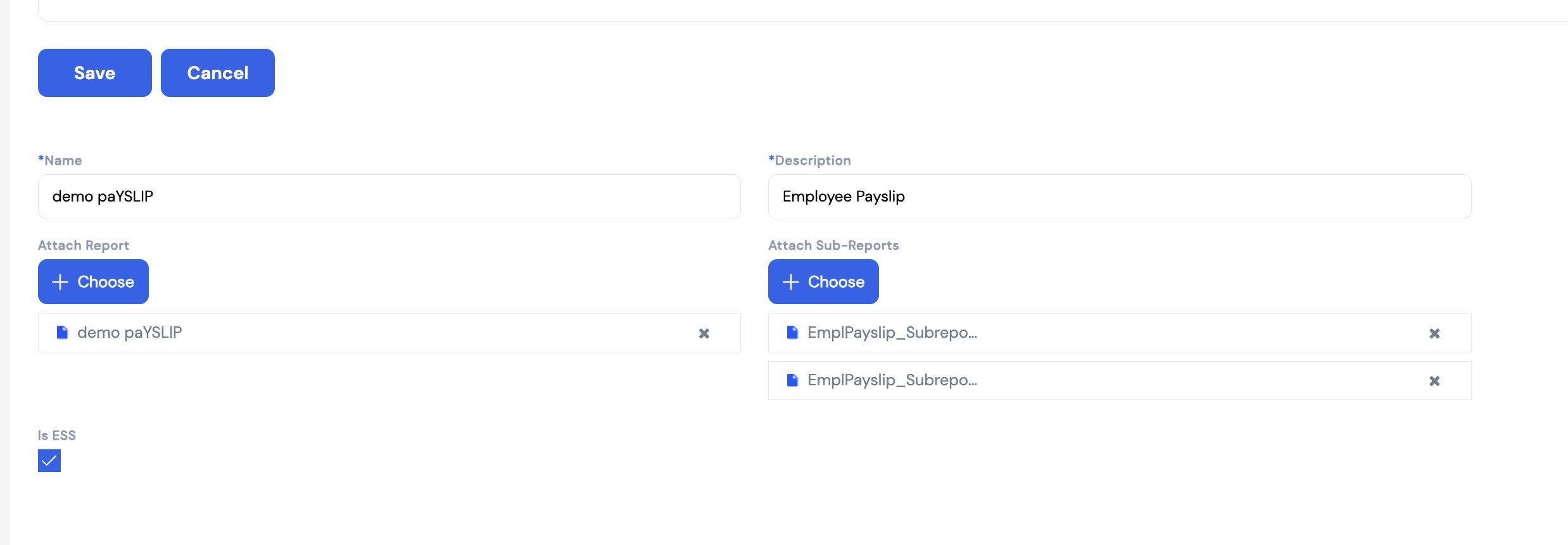 Report Setup form showing Name (demo paYSLIP), Description (Employee Payslip), Attach Report (demo paYSLIP.repx), Attach Sub-Reports (EmplPayslip_Subrepo files) and Is ESS checkbox checked