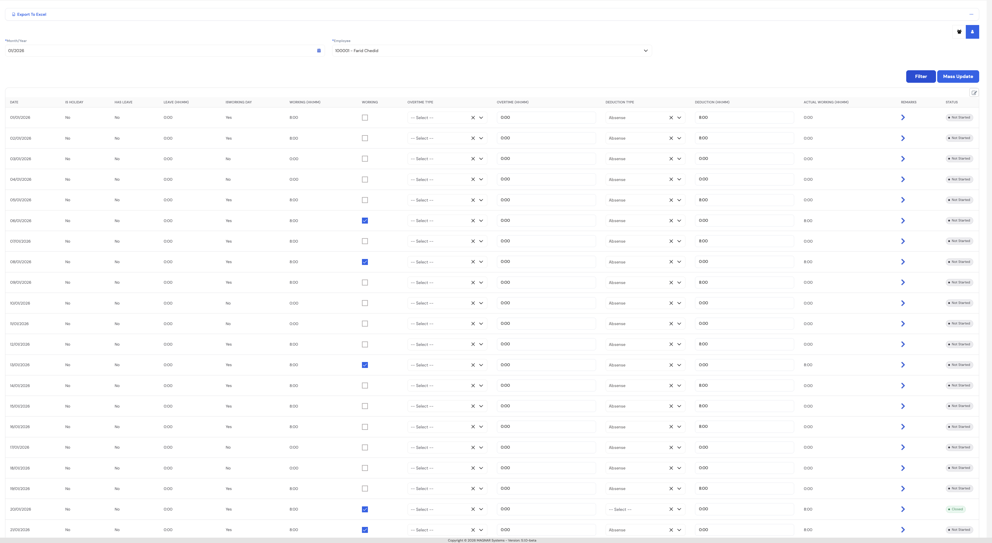 Individual employee timesheet for Farid Chedid showing Month/Year (01/2026), daily rows with Date, Is Holiday, Has Leave, Leave, Is Working Day, Working hours, Working checkbox, Overtime Type, Overtime, Deduction Type, Deduction, Actual Working, Remarks and Status (Not Started / Closed)