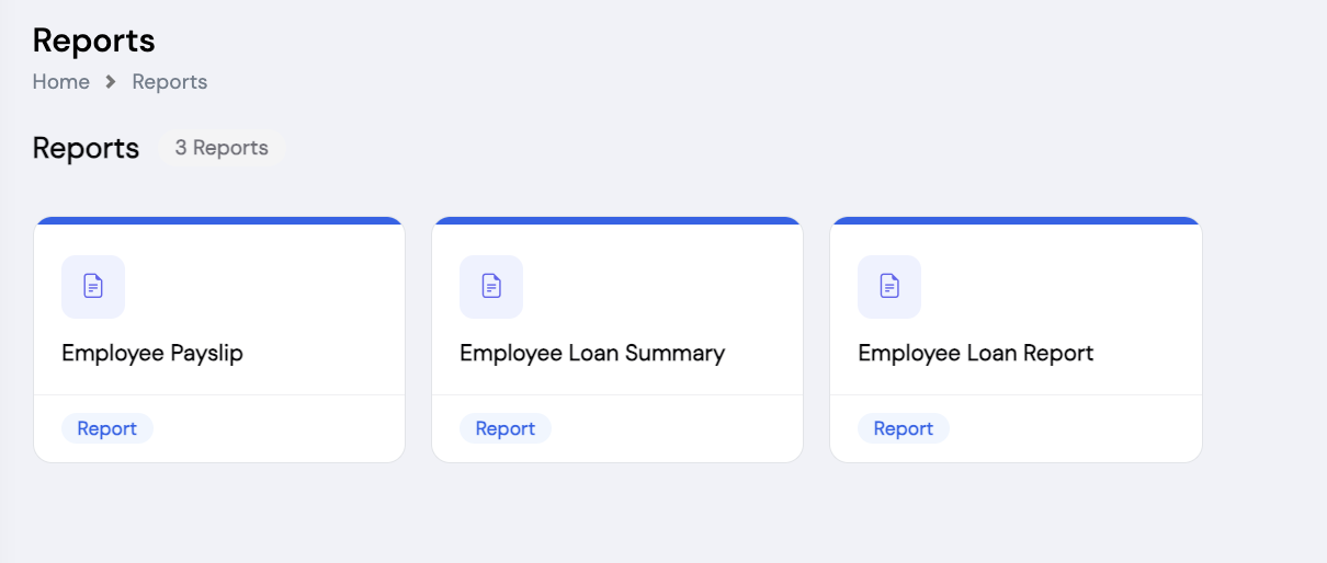 Reports screen showing three report cards: Employee Payslip, Employee Loan Summary, and Employee Loan Report