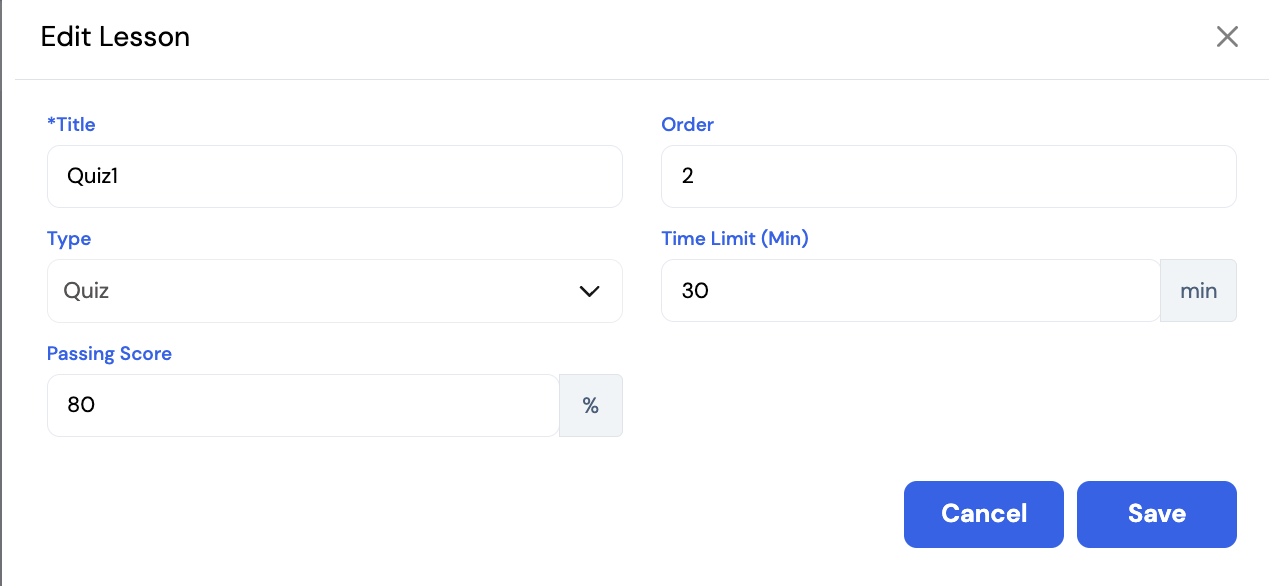 Edit Lesson dialog showing Title: Quiz1, Type: Quiz, Time Limit: 30 min, Passing Score: 80%